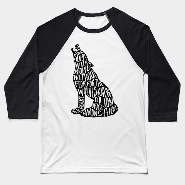 Wolf typography quote Baseball T-Shirt by jillcook